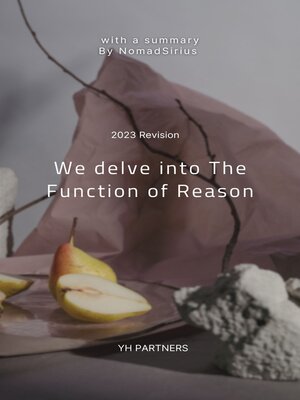 cover image of We delve into the Function of Reason